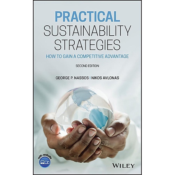 Practical Sustainability Strategies, George P. Nassos, Nikos Avlonas