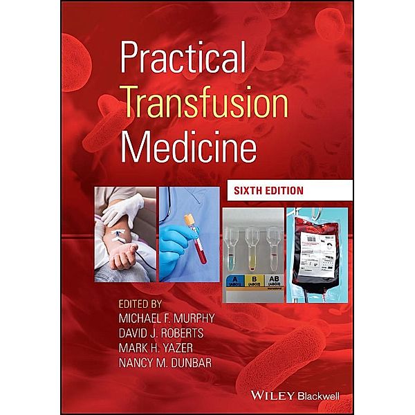 Practical Transfusion Medicine