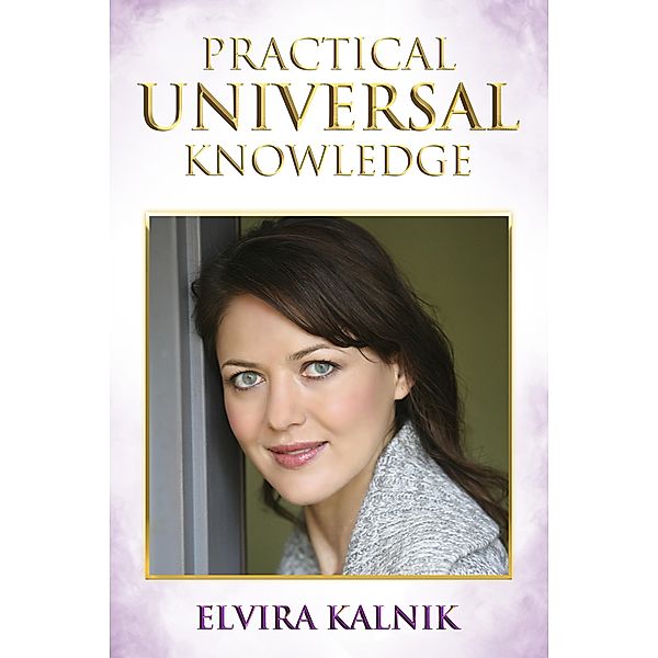 Practical Universal Knowledge, Elvira Kalnik