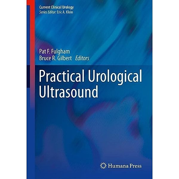 Practical Urological Ultrasound / Current Clinical Urology