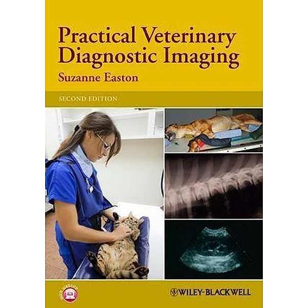 Practical Veterinary Diagnostic Imaging, Suzanne Easton