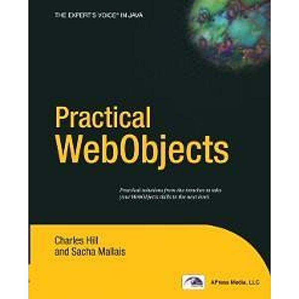 Practical WebObjects, Sacha Mallais, Andrew Hill