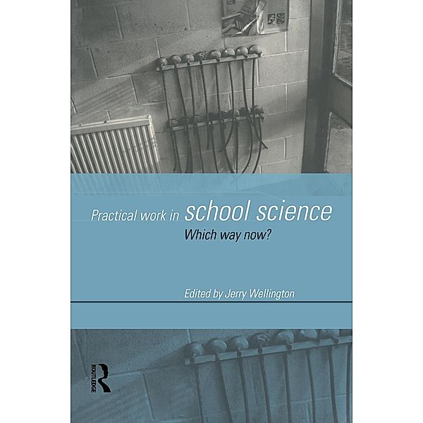 Practical Work in School Science