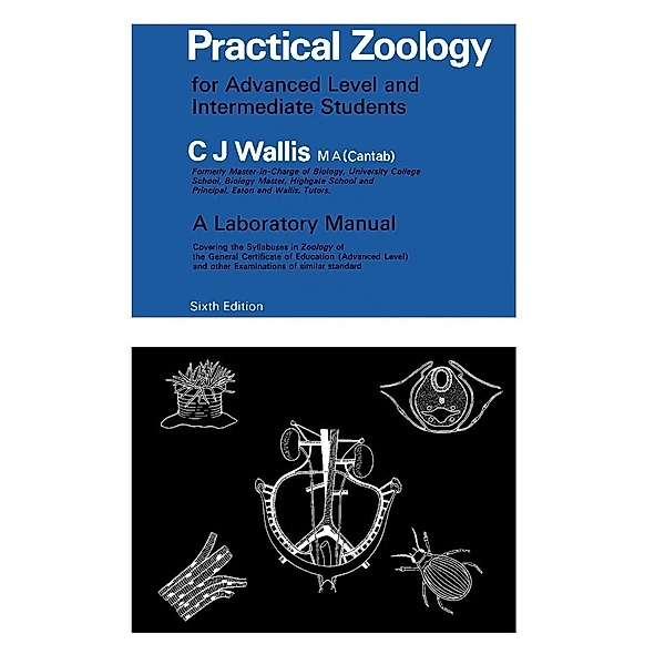 Practical Zoology, C. J. Wallis