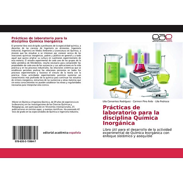 Prácticas de laboratorio para la disciplina Química Inorgánica, Lilia Cervantes Rodríguez, Carmen Pino Ávila, Lilia Pedraza