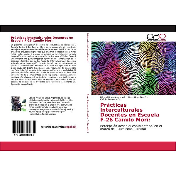 Prácticas Interculturales Docentes en Escuela F-26 Camilo Mori:, Edgard Bravo Argomedo, Boris González P., Camila Oyaneder J.