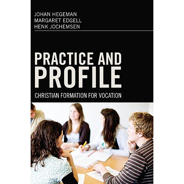 Practice and Profile, Johan Hegeman, Margaret Edgell, Henk Jochemsen