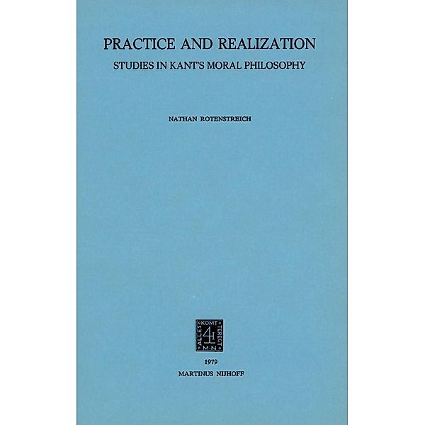 Practice and Realization, Nathan Rotenstreich