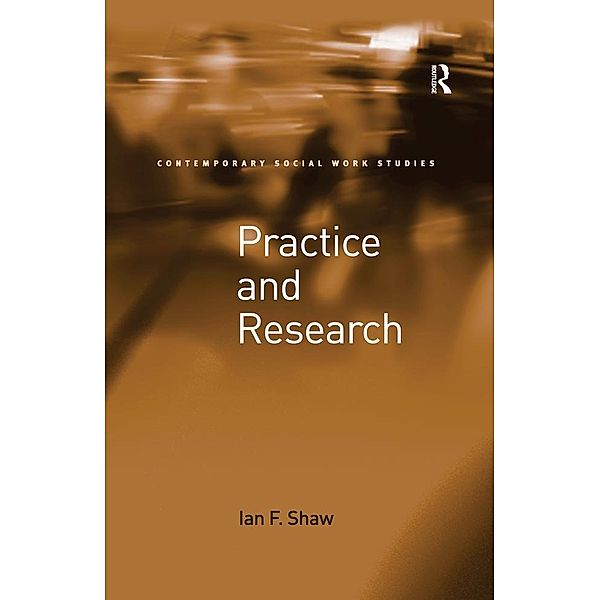 Practice and Research, Ian F. Shaw