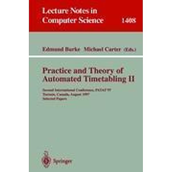 Practice and Theory of Automated Timetabling II