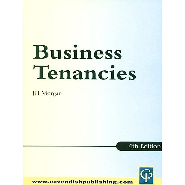 Practice Notes on Business Tenancies, Jill Morgan