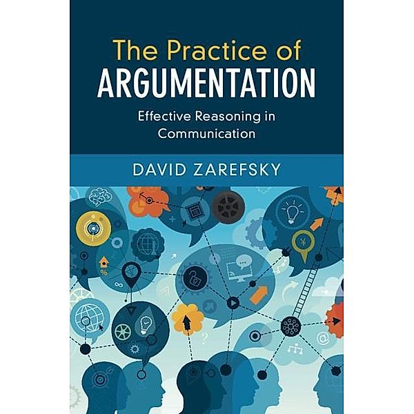 Practice of Argumentation, David Zarefsky