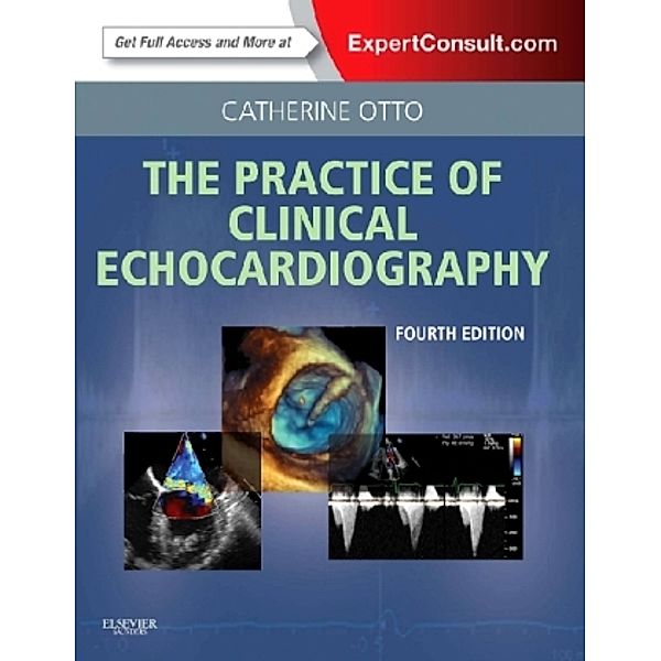 Practice of Clinical Echocardiography, Catherine M. Otto