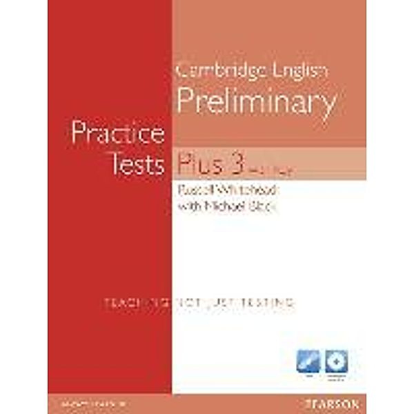 Practice Tests Plus PET 3 New Ed. Book (+key +CDR), Russell Whitehead