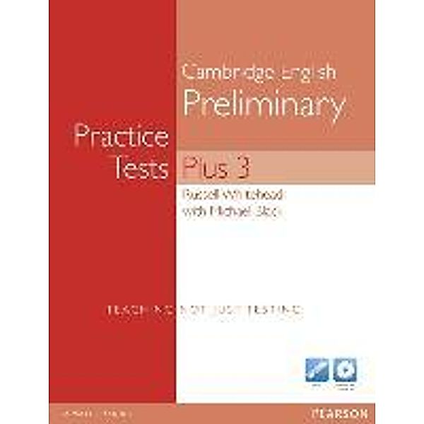 Practice Tests Plus PET 3 New Ed. Book (no key+CD-ROM), Russell Whitehead