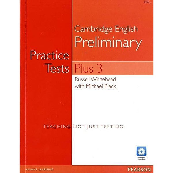 Practice Tests Plus PET 3 without Key and Multi-ROM/Audio CD Pack, Russell Whitehead
