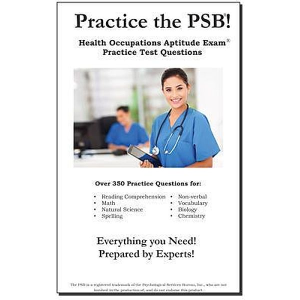 Practice the PSB HOAE, Complete Test Preparation Inc.