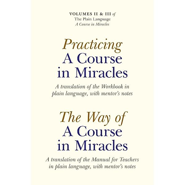 Practicing a Course in Miracles, Elizabeth A. Cronkhite
