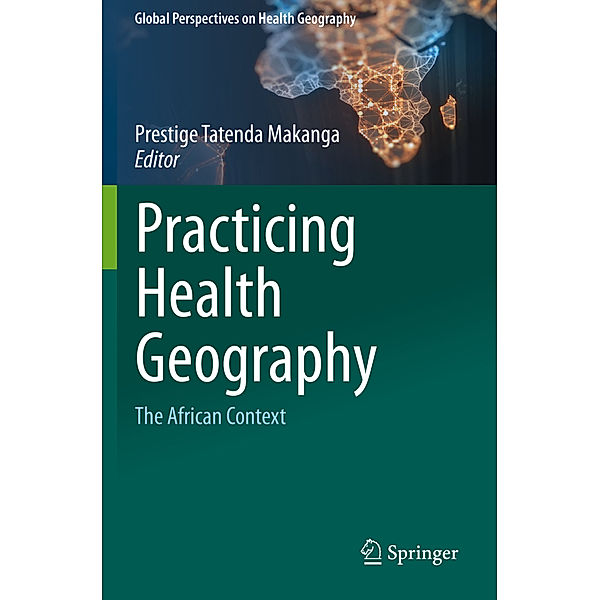 Practicing Health Geography