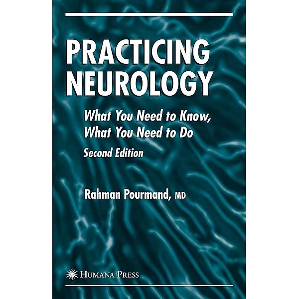 Practicing Neurology, Rahman Pourmand