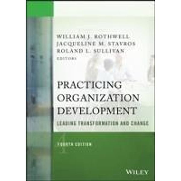 Practicing Organization Development / The Practicing Organization Development Series