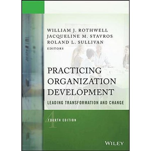 Practicing Organization Development / The Practicing Organization Development Series