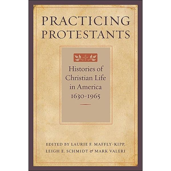 Practicing Protestants