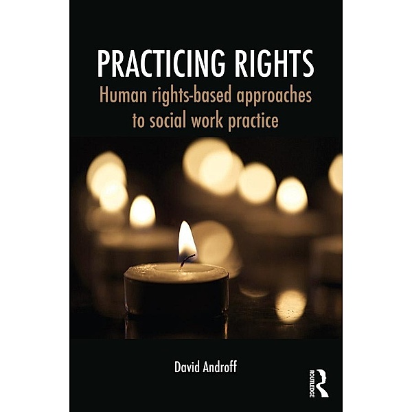 Practicing Rights, David Androff