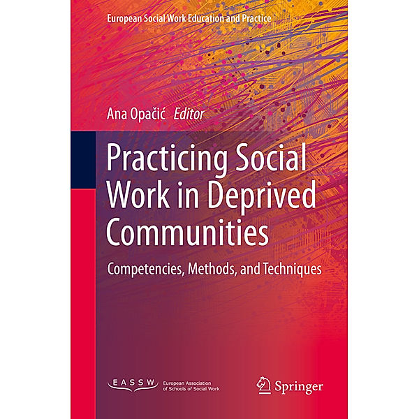 Practicing Social Work in Deprived Communities