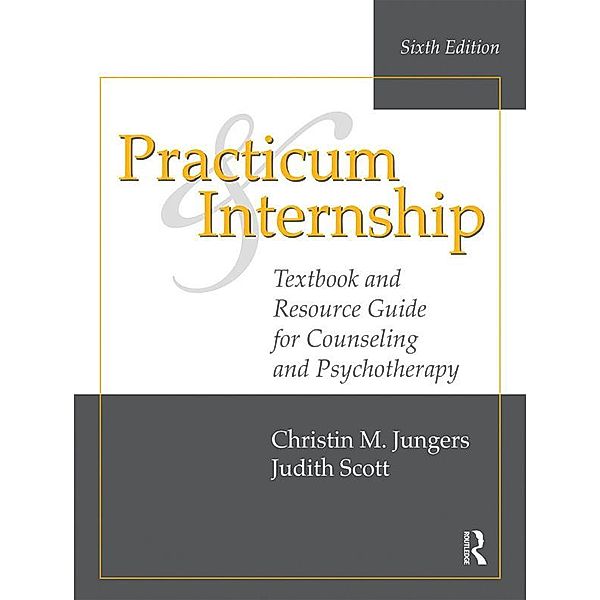 Practicum and Internship, Christin M. Jungers, Judith Scott