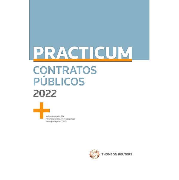 Practicum de Contratos Públicos 2022 / Practicum, Alberto Palomar Olmeda