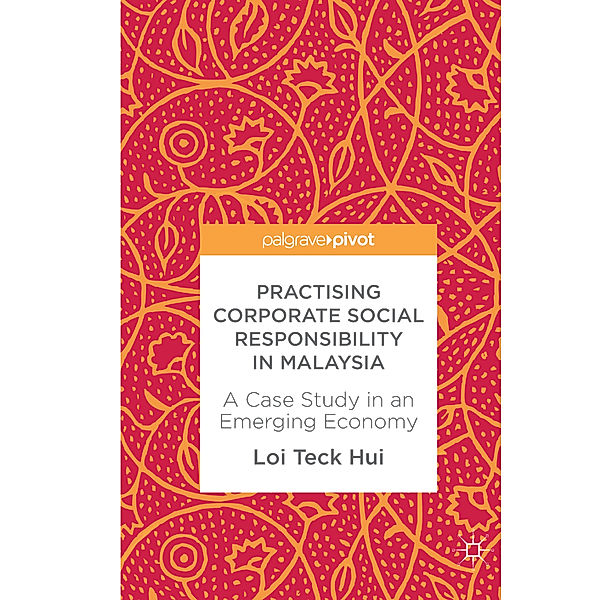 Practising Corporate Social Responsibility in Malaysia, Loi Teck Hui