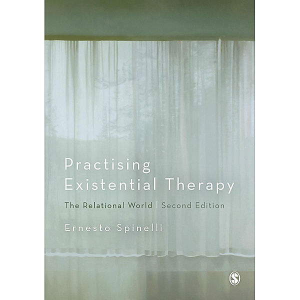 Practising Existential Therapy, Ernesto Spinelli