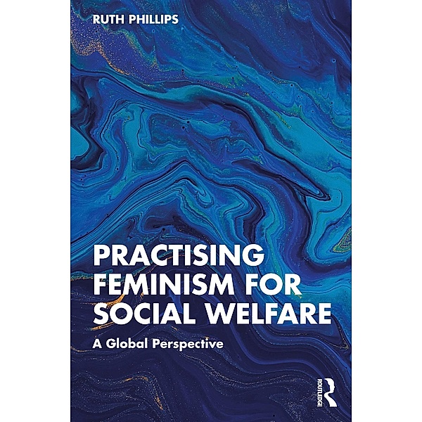 Practising Feminism for Social Welfare, Ruth Phillips
