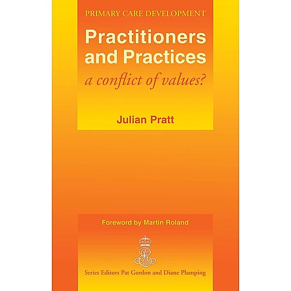 Practitioners and Practices, Julian Pratt, Martin Rowland