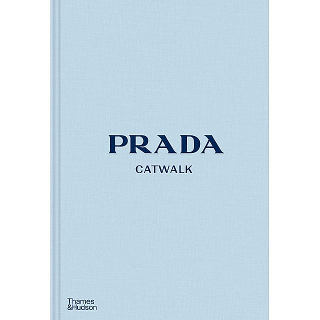 Prada Catwalk Buch von Susannah Frankel versandkostenfrei bei Weltbild.de