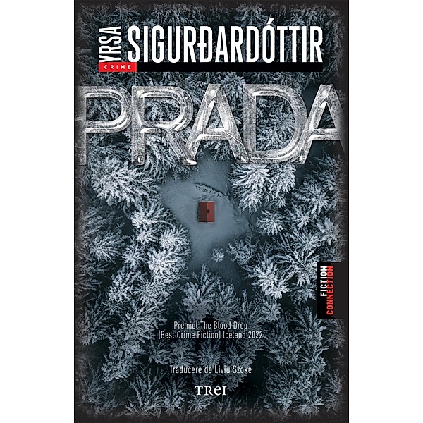 Prada / Fiction Connection, Yrsa Sigurdardóttir