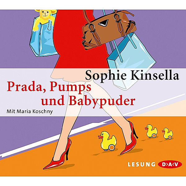 Prada, Pumps und Babypuder, 3 Audio-CDs, Sophie Kinsella