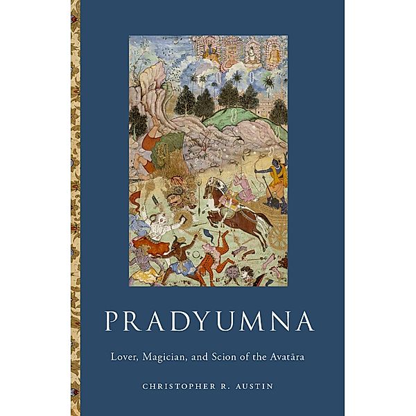 Pradyumna, Christopher R. Austin