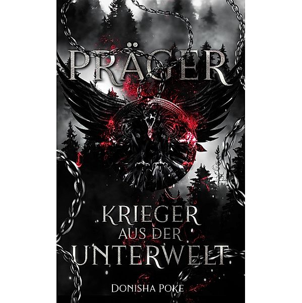 Präger: Krieger aus der Unterwelt / Präger-Saga Bd.1, Donisha Poke