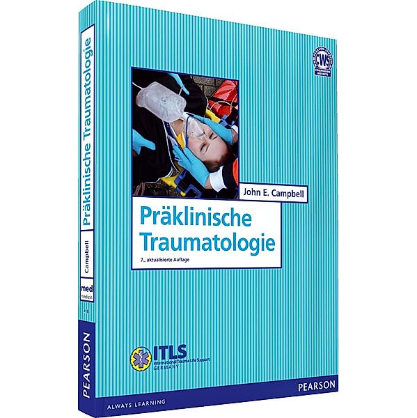 Präklinische Traumatologie / Pearson Studium - Medizin, John E. Campbell