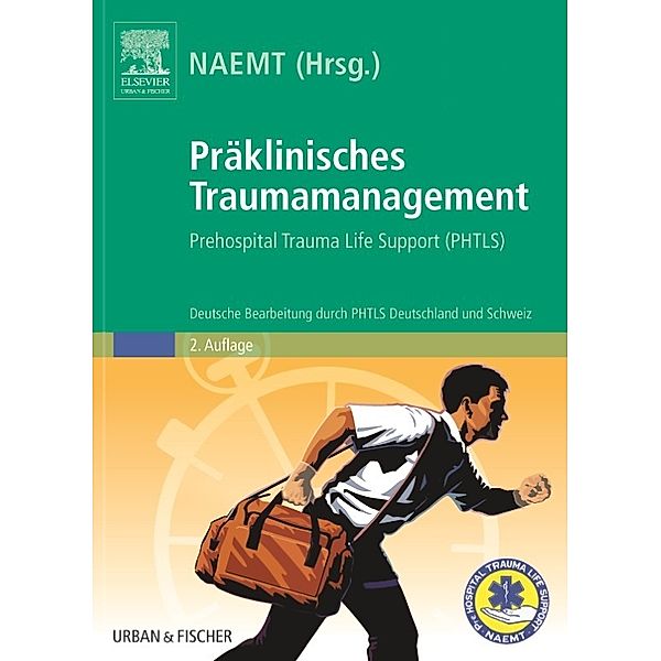 Präklinisches Traumamanagement