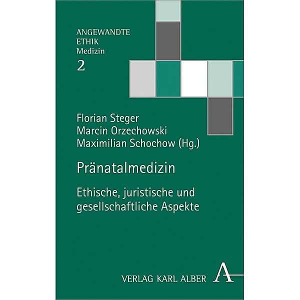 Pränatalmedizin / Angewandte Ethik Bd.2