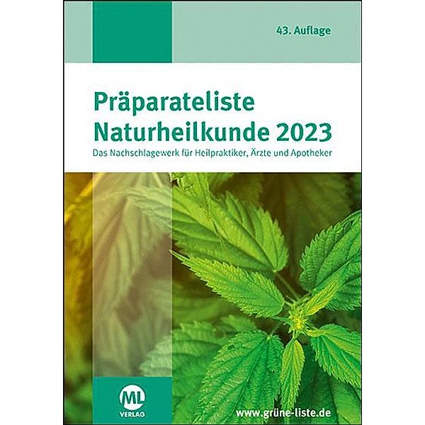 Präparateliste der Naturheilkunde 2023, ML Verlag