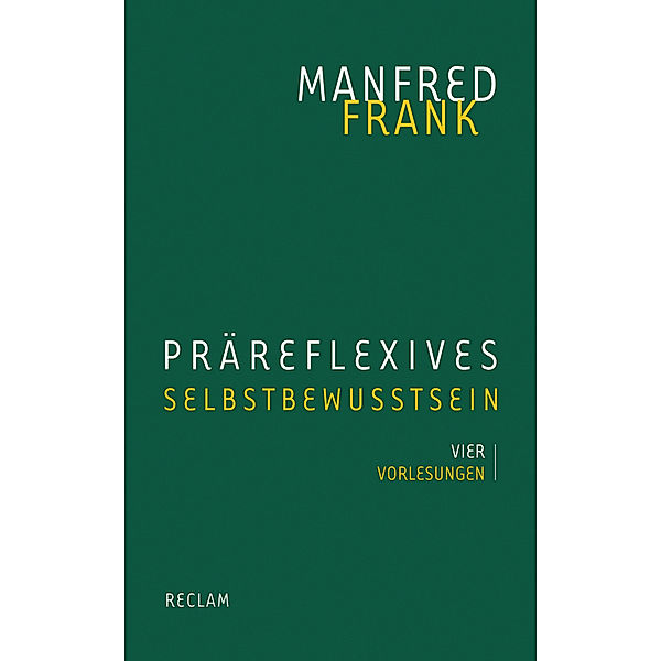 Präreflexives Selbstbewusstsein, Manfred Frank