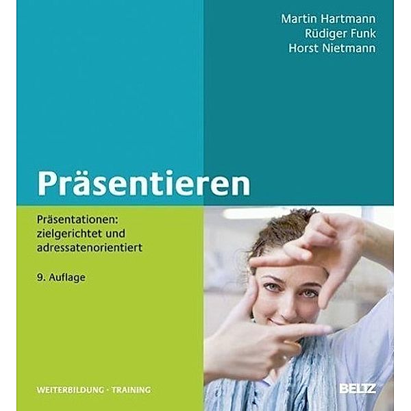 Präsentieren, Martin Hartmann, Rüdiger Funk, Horst Nietmann