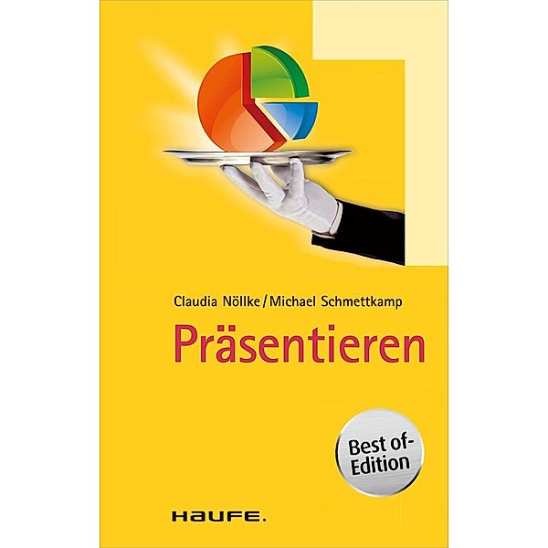 Präsentieren, Michael Schmettkamp, Claudia Nöllke