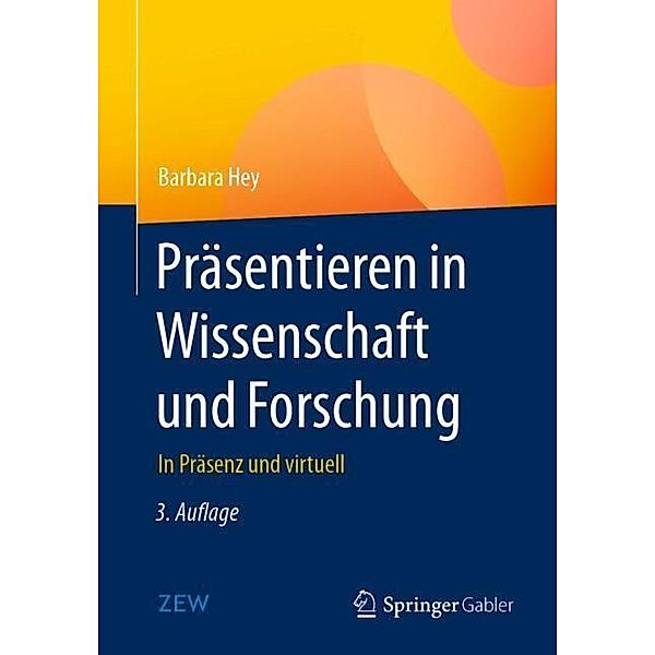 Präsentieren in Wissenschaft und Forschung, Barbara Hey