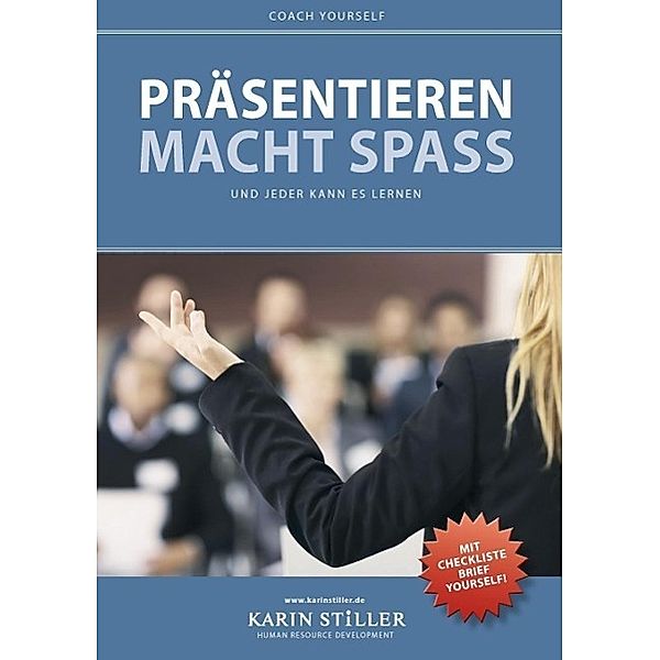 Präsentieren macht Spaß, Karin Stiller