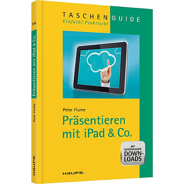 Präsentieren mit iPad & Co., Peter Flume